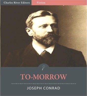 To-morrow (Illustrated Edition)