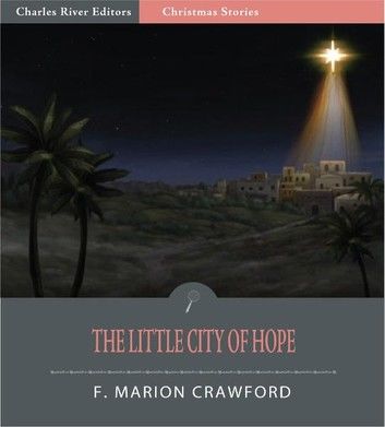 The Little City of Hope (Illustrated Edition)