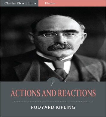 Actions and Reactions (Illustrated Edition)