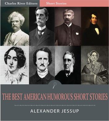 The Best American Humorous Short Stories (Illustrated Edition)