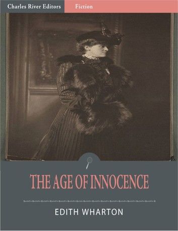 The Age of Innocence (Illustrated Edition)