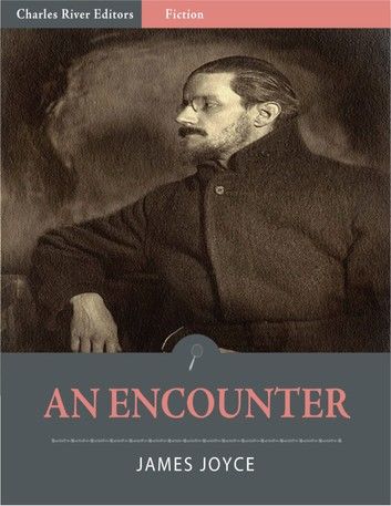 An Encounter (Illustrated Edition)