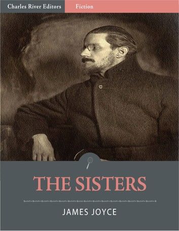 The Sisters (Illustrated Edition)