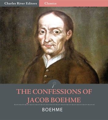 The Confessions of Jacob Boehme