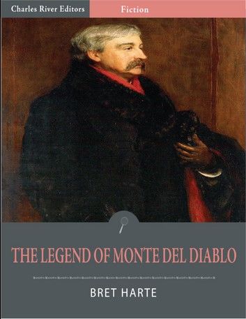 The Legend of Monte del Diablo (Illustrated Edition)
