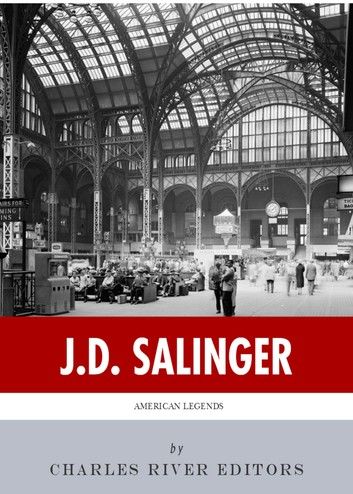 American Legends: The Life of J.D. Salinger