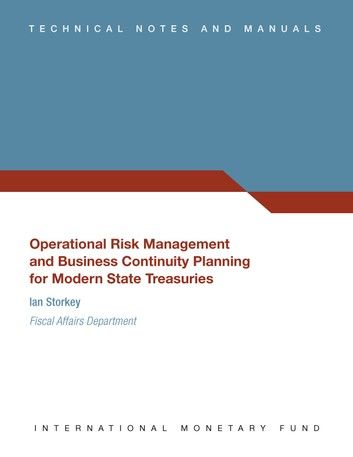 Operational Risk Management and Business Continuity Planning for Modern State Treasuries (EPub)