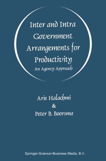 Inter and Intra Government Arrangements for Productivity