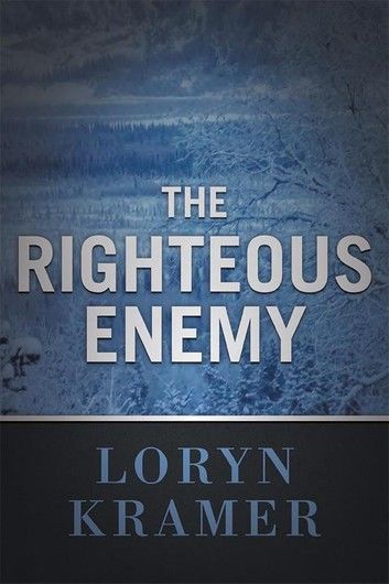 The Righteous Enemy