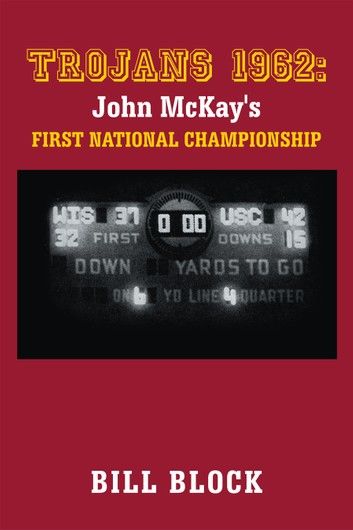 Trojans 1962: John Mckay\