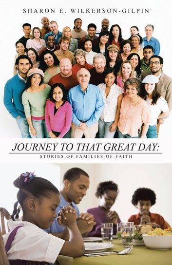 Journey to That Great Day: