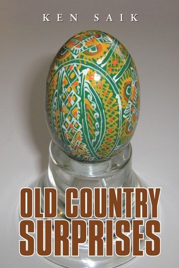 Old Country Surprises