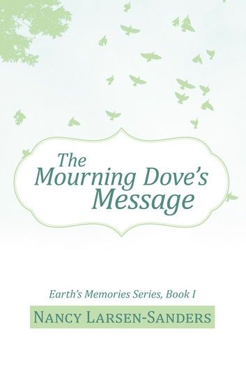 The Mourning Dove’S Message