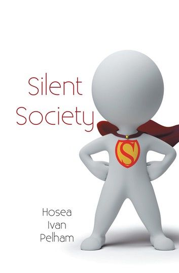 Silent Society