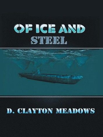 Of Ice and Steel