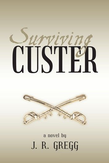 Surviving Custer