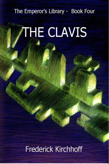 The Clavis (The Emperor\
