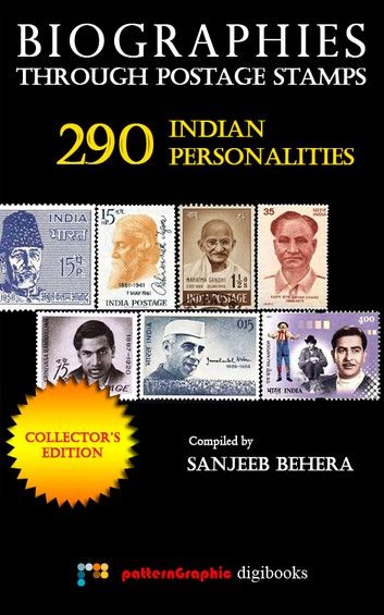 Biographies Through Postage Stamps: 290 Indian Personalities [Collector\