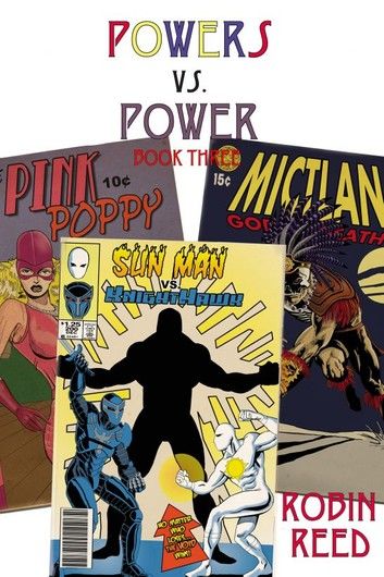 Powers vs. Power Book Three