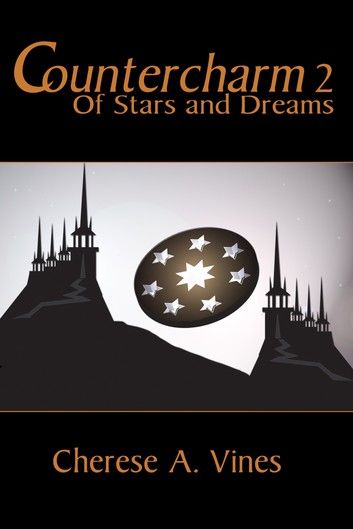 Countercharm 2: Of Stars and Dreams