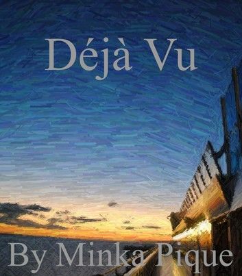 Deja Vu