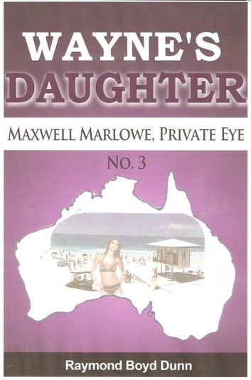 Maxwell Marlowe, Private Eye...Wayne\