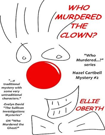 Who Murdered the Clown?