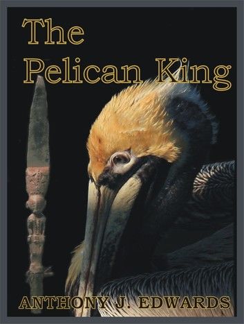 The Pelican King