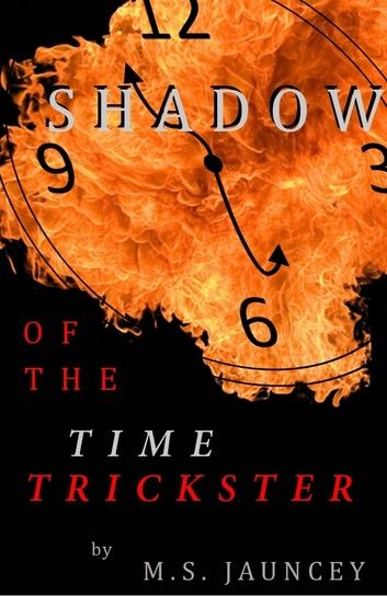 Shadow of the Time Trickster