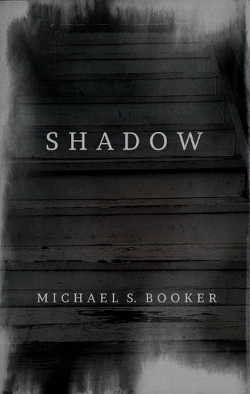Shadow