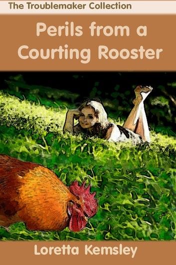 Perils of a Courting Rooster