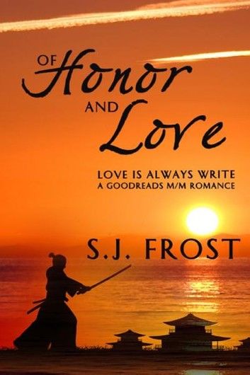 Of Honor and Love