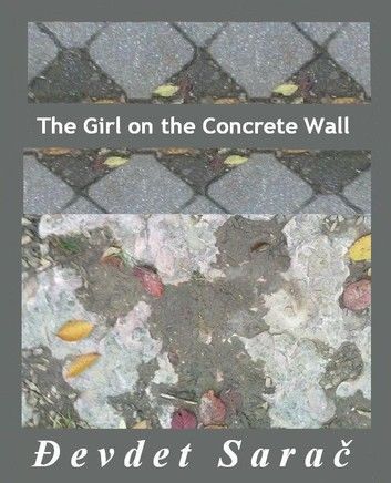 The Girl on the Concrete Wall