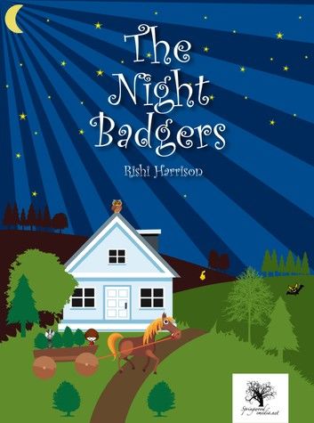 The Night Badgers: A bedtime story