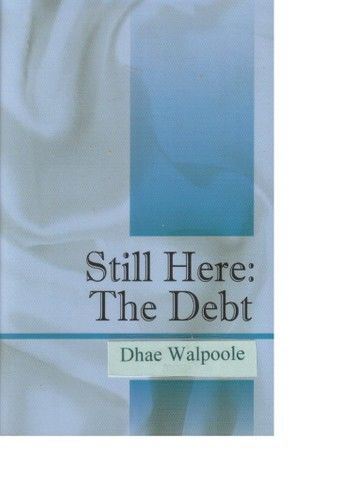 Still Here: The Debt