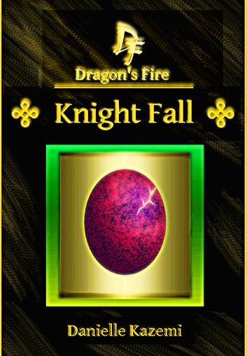 Knight Fall (#10) (Dragon\