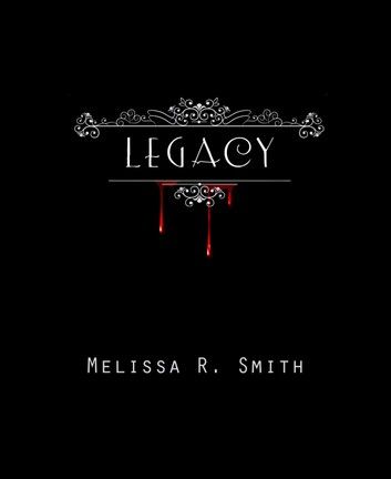 Legacy (Sanguine Series #2)