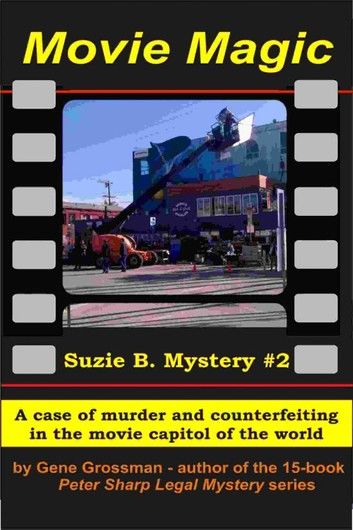 Movie Magic: Suzi B. Mystery #2