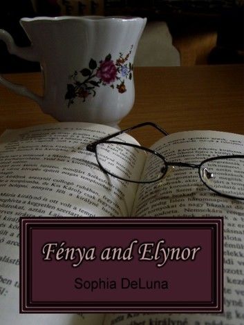 Fénya and Elynor