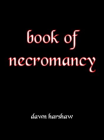 Book Of Necromancy