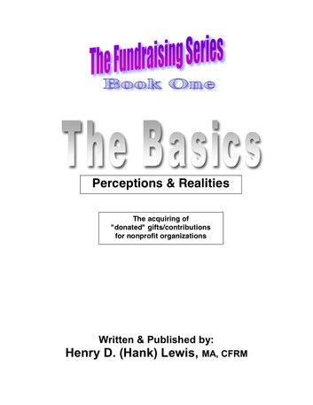 The Fundraising Series, Book One, The Basics: Perceptions & Realities
