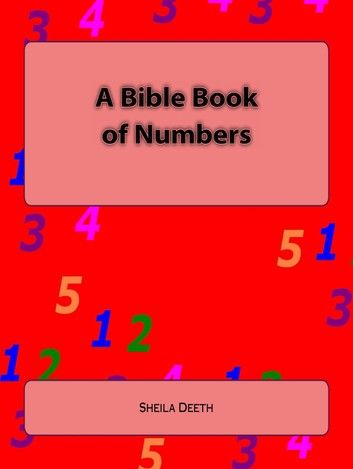 A Bible Book of Numbers