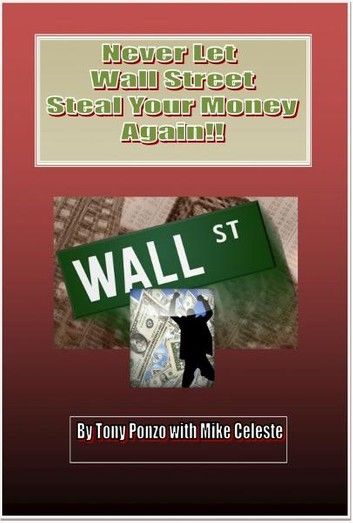 Never Let Wall Street Steal Your Money Again!!