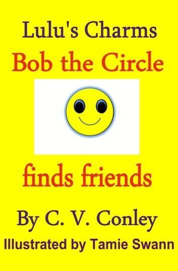 Bob, the Circle Finds Friends