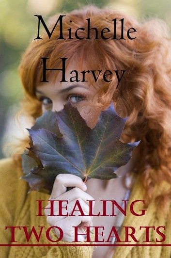 Healing Two Hearts