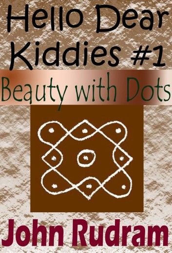 Hello Dear Kiddies #1: Beauty with Dots