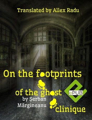 On the Footprints of the Ghost Clinique
