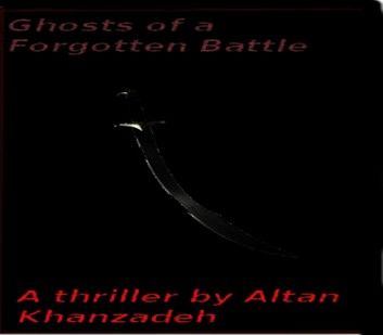 Ghosts of a Forgotten Battle