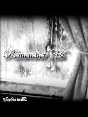 Remember Me