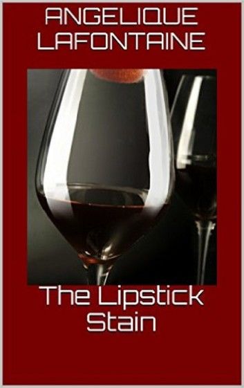 The Lipstick Stain